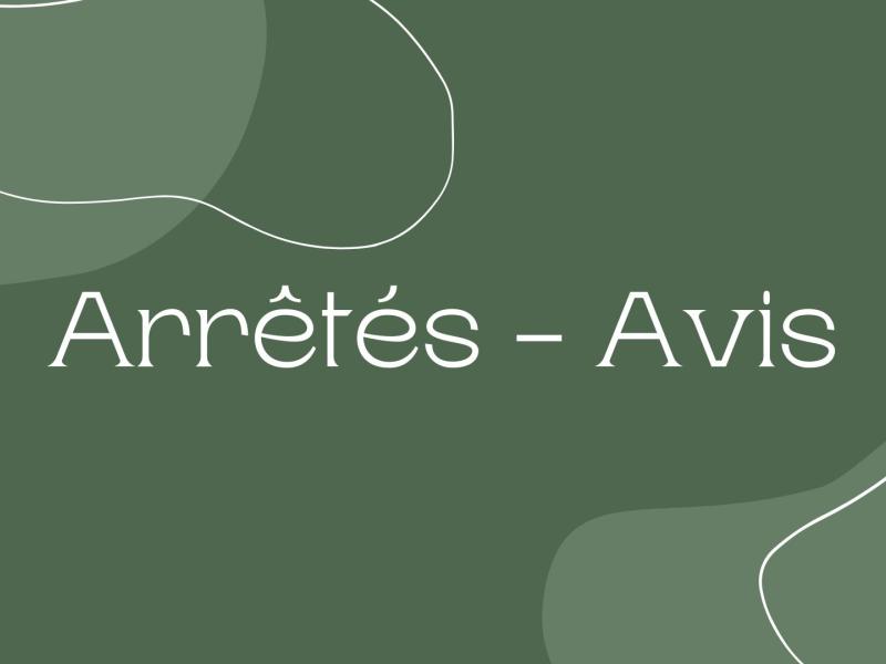 Arrêtés - Avis